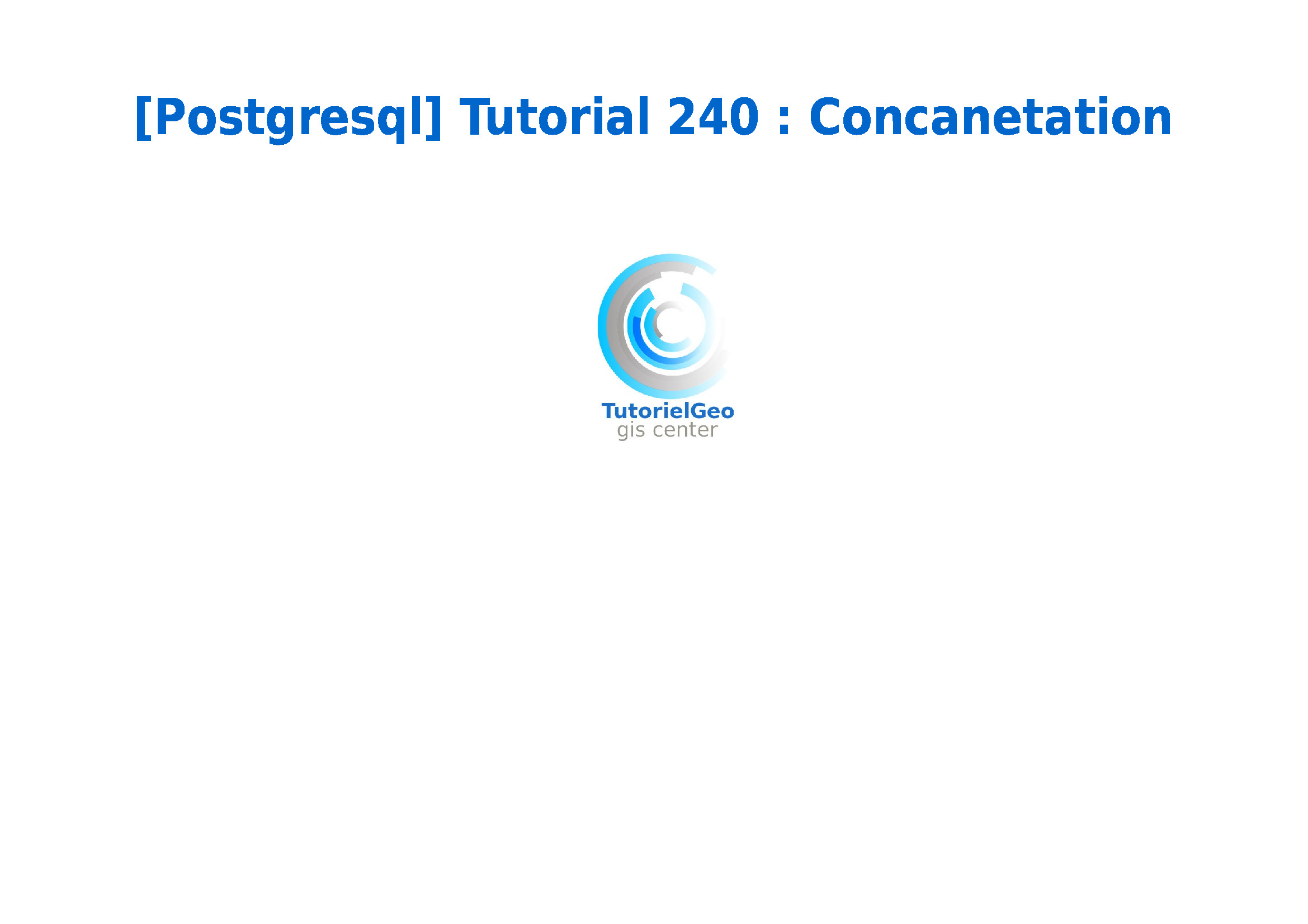 Concatenation – Postgresql