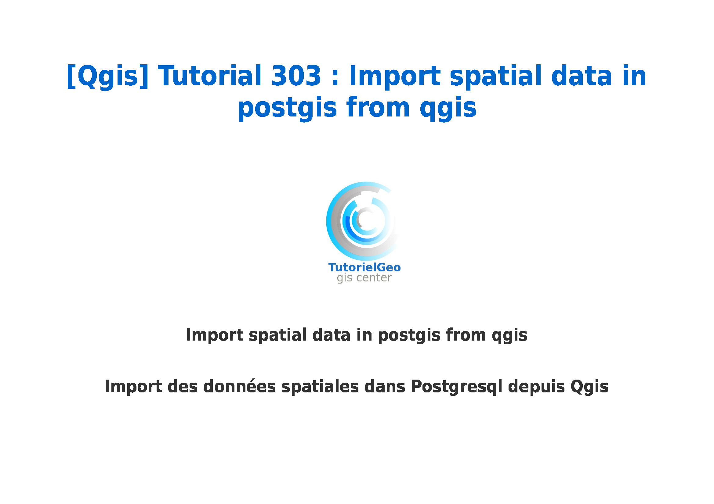 Importer des données Sig dans Postgis via Qgis