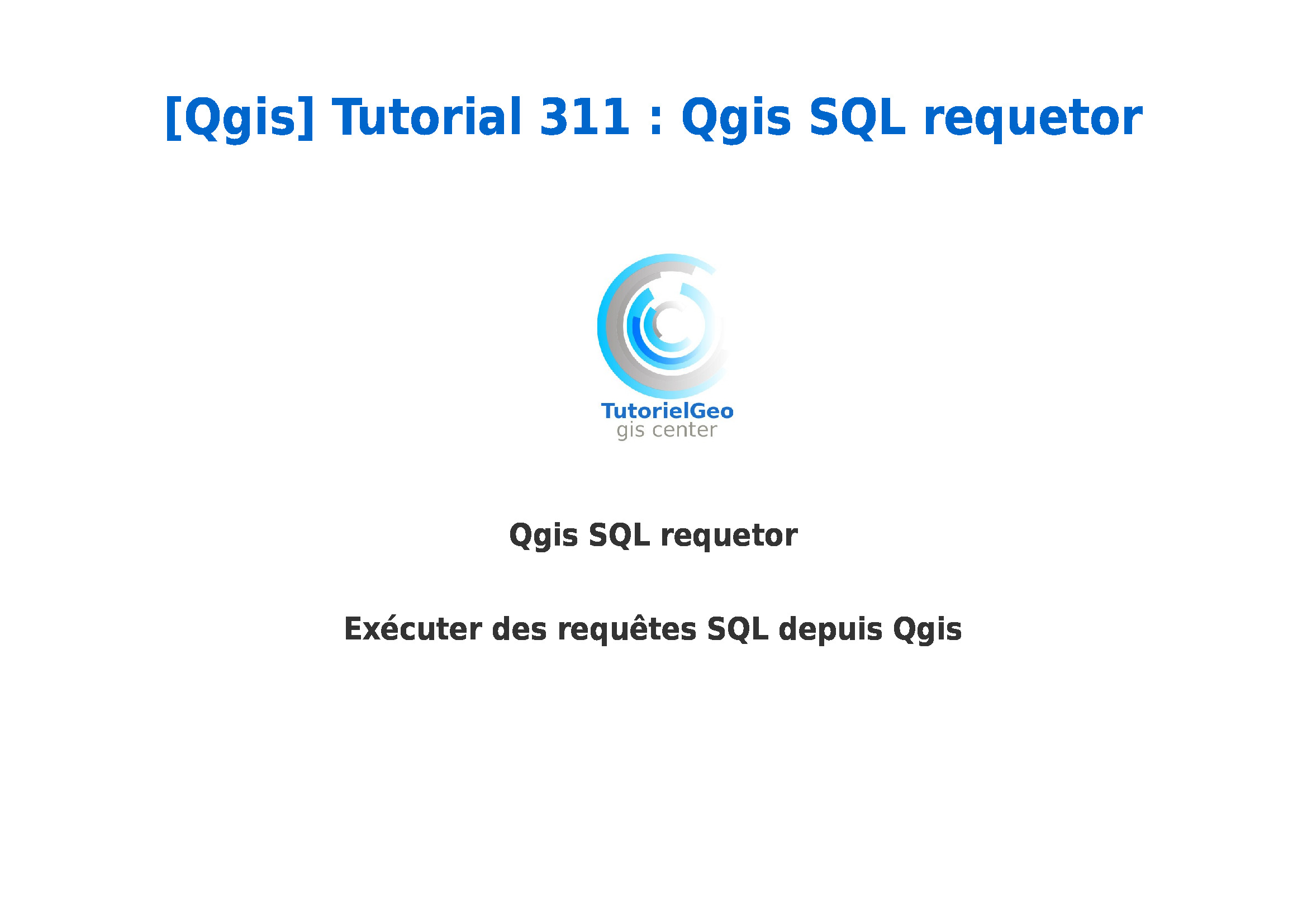 Qgis SQL requetor